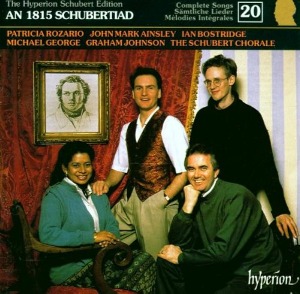 Patricia Rozario, John Mark Ainsley, Ian Bostridge / Schubert: An 1815 Schubertiad