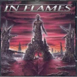 In Flames / Colony