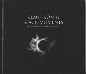 Klaus Konig / Black Moments (DIGI-BOOK)
