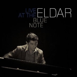 Eldar / Live At The Blue Note