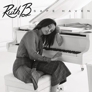 Ruth B. / Safe Haven
