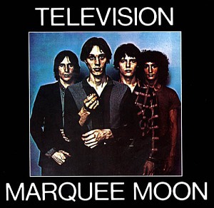 Television / Marquee Moon