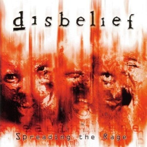 Disbelief / Spreading The Rage (CD+CD-ROM)
