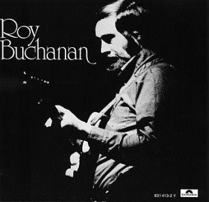 Roy Buchanan / Roy Buchanan