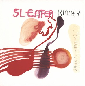Sleater-Kinney / One Beat