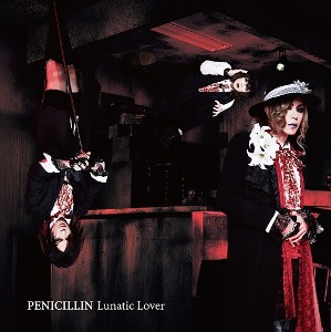 Penicillin / Lunatic Lover