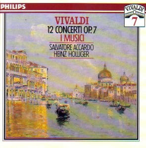 I Musici / Salvatore Accardo / Heinz Holliger / Vivaldi: 12 Concerti, Op. 7 (2CD)