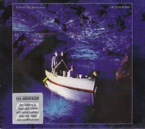 Echo &amp; The Bunnymen / Ocean Rain (REMASTERED, 25TH ANNIVERSARY)