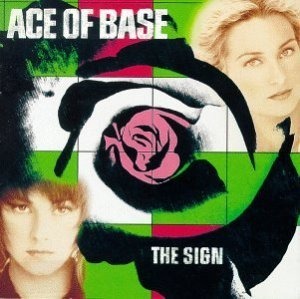 Ace Of Base / Happy Nation