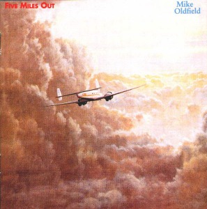 Mike Oldfield / Five Miles Out