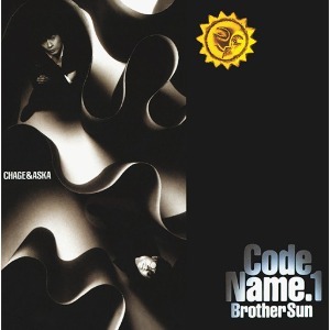 Chage &amp; Aska / Code Name.1 Brother Sun