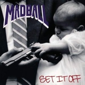 Madball / Set It Off