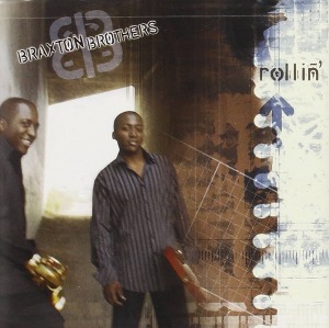 Braxton Brothers / Rollin&#039; (미개봉)