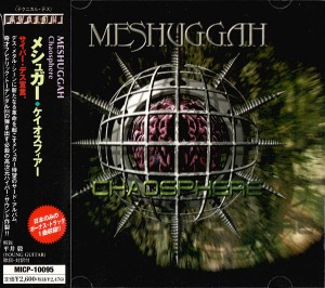 Meshuggah / Chaosphere