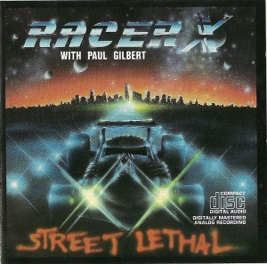 Racer X ‎/ Street Lethal