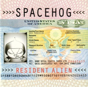 Spacehog / Resident Alien