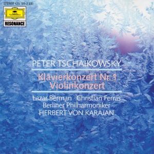 Lazar Berman, Christian Ferras, Herbert von Karajan / Tchaikovsky: Piano Concerto No. 1, Violin Concerto