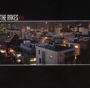 The Rakes / Capture / Release