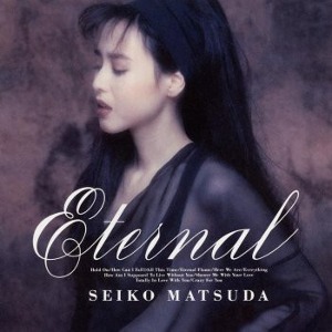 Matsuda Seiko (마츠다 세이코) / Eternal (BLU-SPEC CD2)