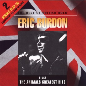 Eric Burdon / Eric Burdon Sings The Animals Greatest Hits