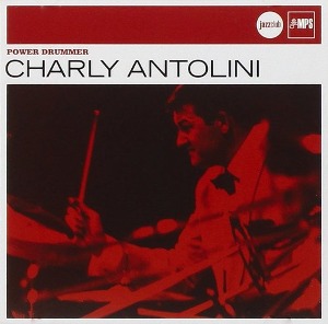 Charly Antolini / Power Drummer