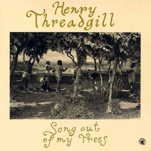 Henry Threadgill / Song Out Of My Trees
