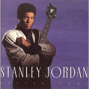 Stanley Jordan / Flying Home