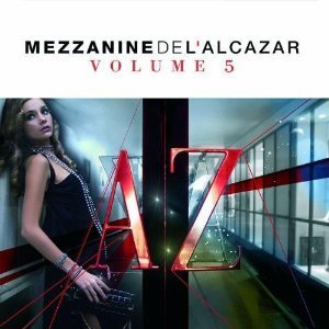 V.A. / Mezzanine De L&#039;Alcazar Vol.5 (2CD, DIGI-PAK) 