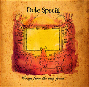 Duke Special / Songs From The Deep Forest (미개봉)