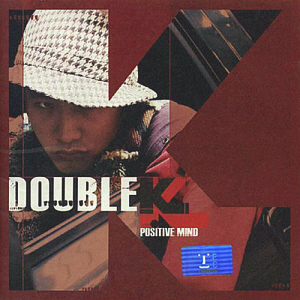 더블케이(Double K) / Positive Mind (홍보용)