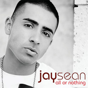 Jay Sean / All Or Nothing (미개봉)