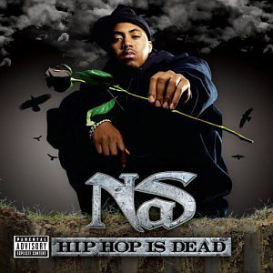 Nas / Hip Hop Is Dead (미개봉)