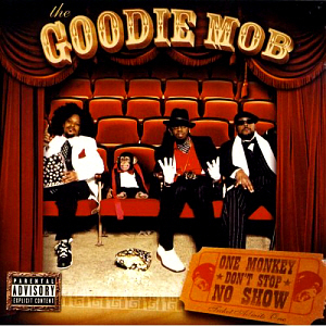 Goodie Mob / One Monkey Don&#039;t Stop No Show (미개봉)