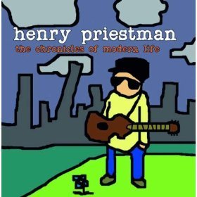 Henry Priestman / The Chronicles Of Modern Life (미개봉)