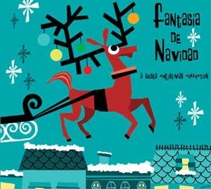 V.A. / Fantasia De Navidad - A Christmas Siesta Collection (DIGI-PAK)