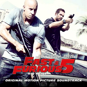 O.S.T. / Fast &amp; Furious 5 (분노의 질주: 언리미티드) (미개봉)