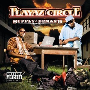 Playaz Circle / Supply &amp; Demand (미개봉)