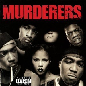 Murderers / Irv Gotti Presents The Murderers (미개봉)