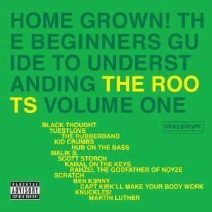 Roots / Home Grown! The Beginners Guide To Understanding The Roots Vol. 1 (미개봉)
