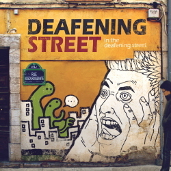 데프닝 스트리트(Deafening Street) / In The Deafening Street (홍보용)