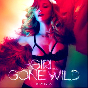 Madonna / Girl Gone Wild (SINGLE, 미개봉) 