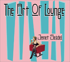 Janet Seidel / The Art Of Lounge Vol.1 (미개봉)