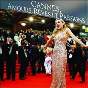 V.A. / Cannes: Amours, Reves Et Passions (칸 60주년 앨범: 사랑, 꿈 그리고 열정) (미개봉) 