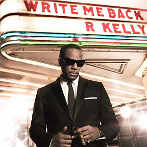 R. Kelly / Write Me Back (미개봉)