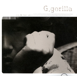 지고릴라(G.gorilla) / 2집-Deep Gray (미개봉)