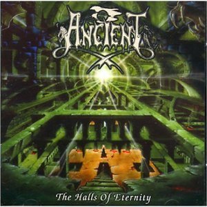Ancient / The Halls Of Eternity