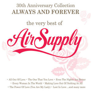 Air Supply / Always And Forever - The Very Best Of Air Supply (미개봉)
