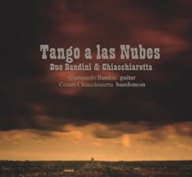 Duo Bandini &amp; Chiacchiaretta / Tango A Las Nubes (구름의 탱고) (미개봉)