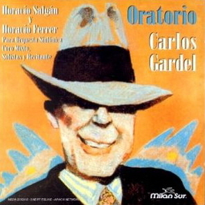 Oratorio Carlos Gardel / Horacio Salgan Y Horacio Ferrer (미개봉)