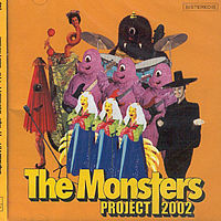 V.A. (김건모, 신승훈, 핑클, 자우림, 포지션, Tube 등) / Project 2002 The Monsters (미개봉) 